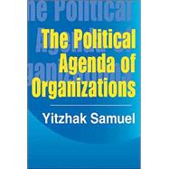The Political Agenda Of Organizations