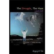 The Struggle, the Hope a Poetic Faith