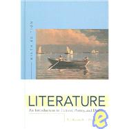 Literature : An Introduction to Fiction, Poetry, and Drama