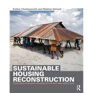 Sustainable Housing Reconstruction: Designing resilient housing after natural disasters