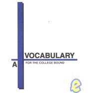 Vocabulary for the College Bound: Book-A
