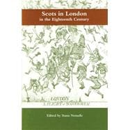 Scots in London in the Eighteenth Century