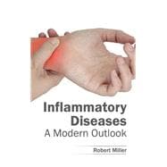Inflammatory Diseases: A Modern Outlook