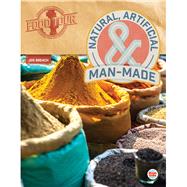 Natural, Artificial, and Man-Made