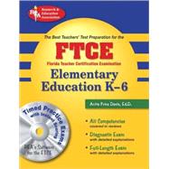The Best Teachers' Test Preparation for the Ftce Elementary Education K-6