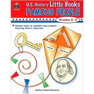 U. S. History Little Books : Famous People