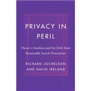 Privacy in Peril
