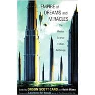 Empire of Dreams and Miracles : The Phobos Science Fiction Anthology