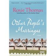Other People's Marriages A Novel