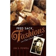 Feed Sack Fashions