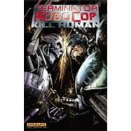 Terminator / Robocop: Kill Human 1