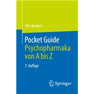Pocket Guide Psychopharmaka von A bis Z