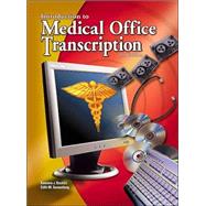 Medical Office Transcription: An Introduction to Medical Transcription Text-Workbook