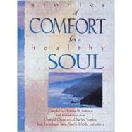Stories of Comfort for a Healthy Soul