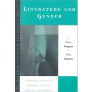 Literature and Gender Thinking Critically Through Fiction, Poetry, and Drama