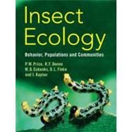 Insect Ecology : Behavior, Populations and Communities
