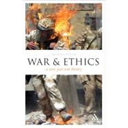 EPZ War and Ethics A New Just War Theory