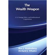 The Wealth Weapon
