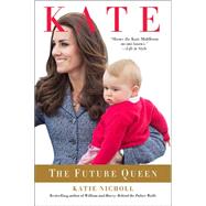 Kate The Future Queen