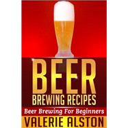 Beer Brewing Recipes