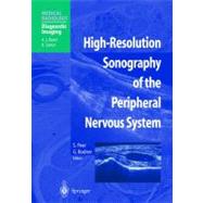 High-Resolution Sonography of the Peripheral Nervous System
