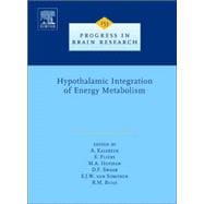 Hypothalamic Integration of Energy Metabolism