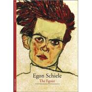 Discoveries: Egon Schiele The Egoist