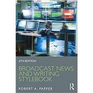 Broadcast News and Writing Stylebook