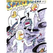 Space Ducks: An Infinite Comic Book of Musical Greatness