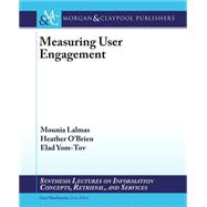 Measuring User Engagement
