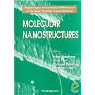Molecular Nanostructures : Proceedings of the International Winterschool on Electronic Properties of Novel Materials