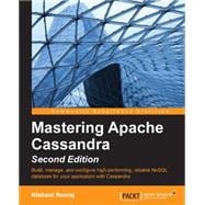 Mastering Apache Cassandra