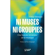 Ni muses ni groupies