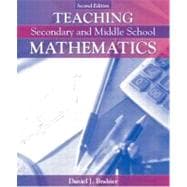 Teaching Secondary and Middle School Mathematics, MyLabSchool Edition