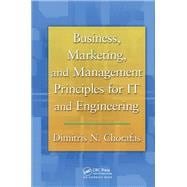 Business, Marketing, and Management Principles for It and Engineering