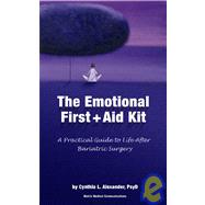 The Emotional First Aid Kit