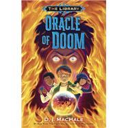 Oracle of Doom (The Library Book 3)