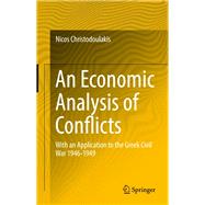 An Economic Analysis of Conflicts