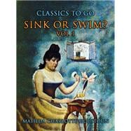Sink Or Swim? Vol 1