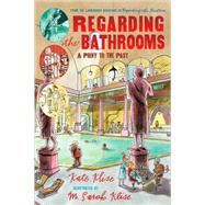 Regarding the Bathrooms