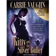 Kitty and the Silver Bullet