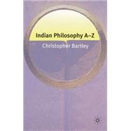 Indian Philosophy A-z