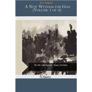 A New Witness for God