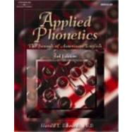 Applied Phonetics Workbook A Systematic Approach to Phonetic Transcription