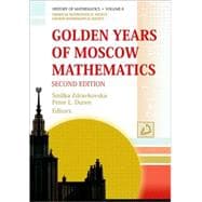 Golden Years of Moscow Mathematics