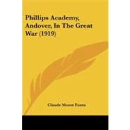 Phillips Academy, Andover, in the Great War