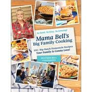 Mama Bell's Big Family Cooking