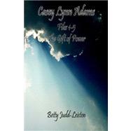 Casey Lynn Adams - Files 1-5 - the Gift of Power