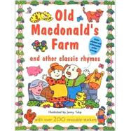 Old Macdonald's Farm and Other Classic Rhymes