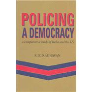 Policing a Democracy